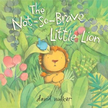 portada The Not-So-Brave Little Lion (en Inglés)