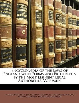 portada encyclop]dia of the laws of england with forms and precedents by the most eminent legal authorities, volume 4
