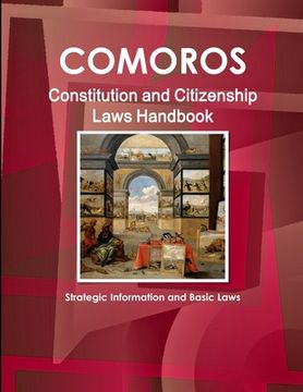 portada Comoros Constitution and Citizenship Laws Handbook: Strategic Information and Basic Laws (en Inglés)