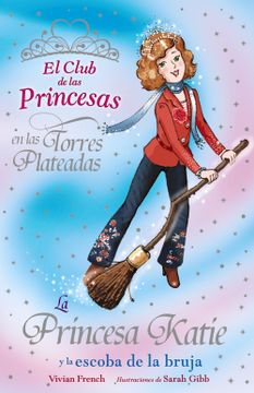 portada La Princesa Katie y la Escoba de la Bruja (in Spanish)