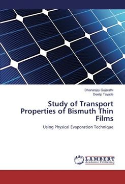portada Study of Transport Properties of Bismuth Thin Films: Using Physical Evaporation Technique