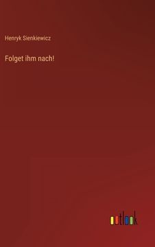 portada Folget ihm nach! (in German)
