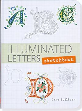 portada Illuminated Letters Sketchbook (Interactive Journal, Not) (en Inglés)
