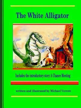 portada The White Alligator (Paper Back) (en Inglés)