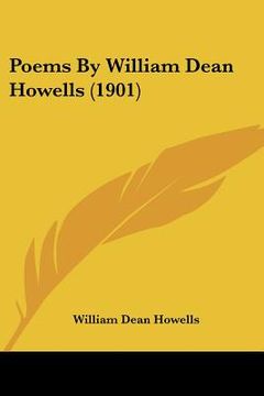portada poems by william dean howells (1901) (en Inglés)