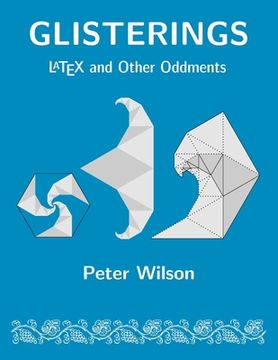 portada Glisterings: LaTeX and Other Oddments (en Inglés)