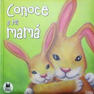 portada Conoce a mi Mamá (in Spanish)
