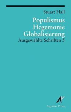 portada Ausgewählte Schriften 5. Populismus, Hegemonie, Globalisierung (en Alemán)