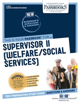 portada Supervisor II (Welfare/Social Services) (C-1804): Passbooks Study Guide Volume 1804 (en Inglés)