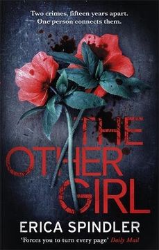 portada The Other Girl: Two crimes, fifteen years apart. One person connects them.