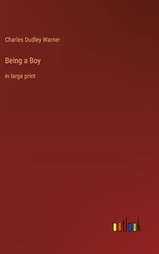 portada Being a Boy: in large print (en Inglés)