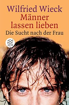 portada Männer Lassen Lieben - die Sucht Nach der Frau (in German)