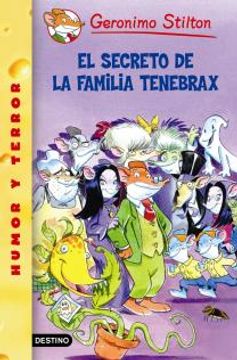 portada El secret de la família Tenebrax (GERONIMO STILTON) (en Catalá)