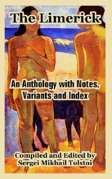 portada the limerick: an anthology with notes, variants and index (en Inglés)