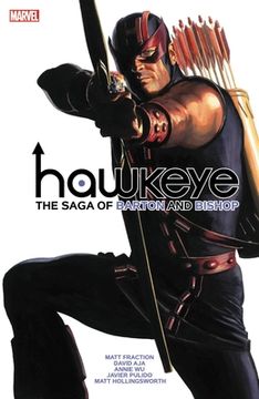 portada Hawkeye by Fraction & Aja: The Saga of Barton and Bishop (in English)