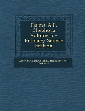 portada Pis'ma A.P. Chechova Volume 5 (en Ruso)