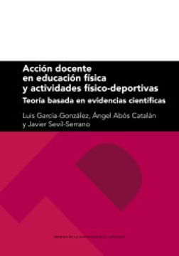 portada Acción Docente en Educación Física y Actividades Físico-Deportivas: Teoría Basada en Evidencias Científicas