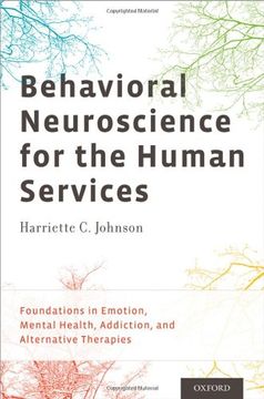 portada Behavioral Neuroscience for the Human Services: Foundations in Emotion, Mental Health, Addiction, and Alternative Therapies