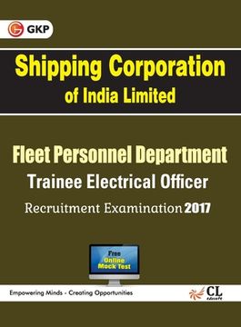 portada SCI Shipping Corporation of India Limited Trainee Electrical Officer Recruitment Examination (en Inglés)