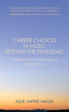 portada Career Choices in Music beyond the Pandemic: Musical and Psychological Perspectives (en Inglés)