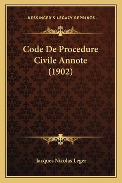 portada Code De Procedure Civile Annote (1902) (en Francés)