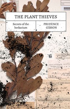 portada The Plant Thieves: Secrets of the Herbarium (in English)