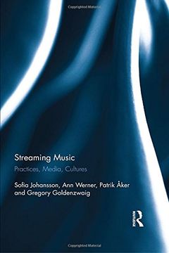 portada Streaming Music: Practices, Media, Cultures