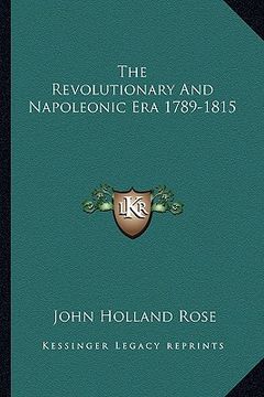 portada the revolutionary and napoleonic era 1789-1815