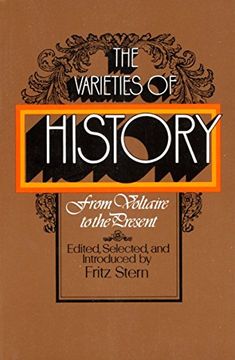portada The Varieties of History: From Voltaire to the Present (en Inglés)