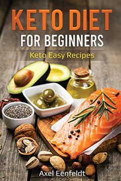 portada Keto Diet for Beginners: Keto Easy Recipes (en Inglés)
