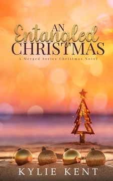 portada An Entangled Christmas: A Merge Series Christmas Novel (The Merge) (in English)