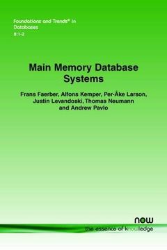 portada Main Memory Database Systems: 21 (Foundations and Trends in Databases) (en Inglés)