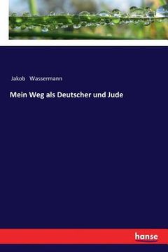 portada Mein Weg als Deutscher und Jude (en Alemán)