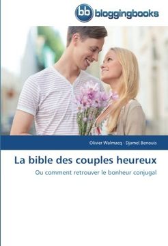 portada La Bible Des Couples Heureux