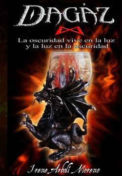 portada Dagaz, la oscuridad vive en la luz y la luz en la oscuridad (in Spanish)