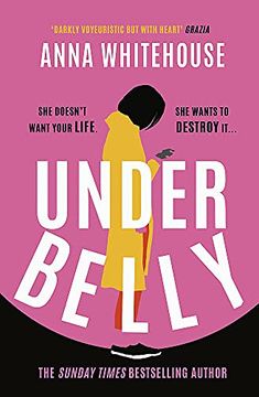 portada Underbelly: The Unmissable, Gripping and Electrifying Fiction Debut for Summer 2021 From the Sunday Times Bestselling Author (in English)