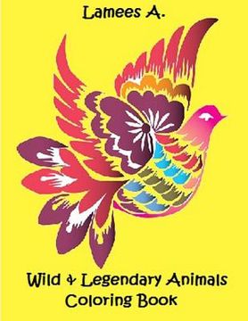 portada Wild & Legendary Animals Coloring Book (en Inglés)