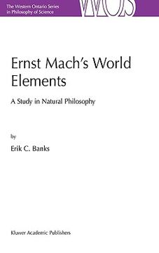 portada ernst mach's world elements: a study in natural philosophy (in English)