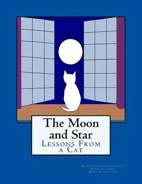 portada The Moon and Star: Lessons From a Cat (in English)