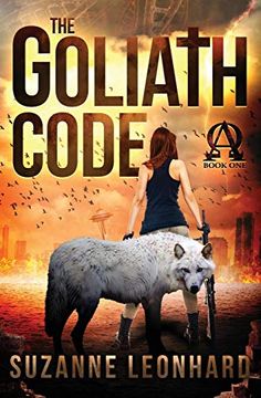 portada The Goliath Code: A Post-Apocalyptic Survival Thriller 
