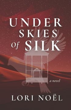 portada Under Skies of Silk (en Inglés)