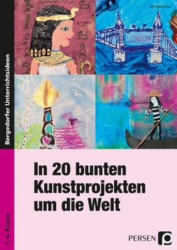 portada In 20 Bunten Kunstprojekten um die Welt (en Alemán)