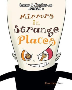 portada Mirrors in Strange Places (en Inglés)