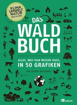 portada Das Waldbuch Alles, was man Wissen Muss, in 50 Grafiken (in German)