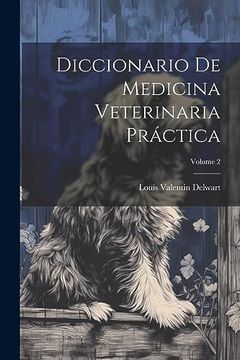 portada Diccionario de Medicina Veterinaria Práctica; Volume 2 (in Spanish)