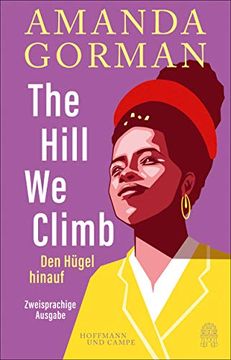portada The Hill we Climb - den Hgel Hinauf: Zweisprachige Ausgabe