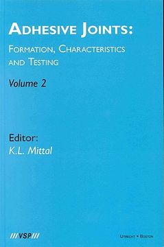 portada Adhesive Joints: Formation, Characteristics and Testing: Volume 2 (in English)