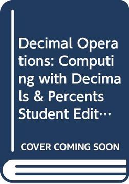 portada Decimal Operations: Computing With Decimals & Percents Student Edition (en Inglés)