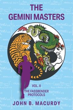 portada The Gemini Masters Vol. II: The Fassbender Protocols (en Inglés)