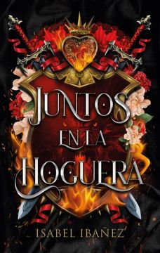 portada Juntos en la Hoguera (in Spanish)